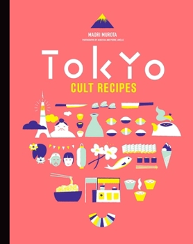 Hardcover Tokyo Cult Recipes (Mini) Book