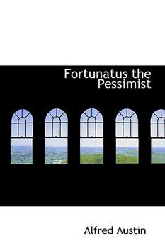 Paperback Fortunatus the Pessimist Book