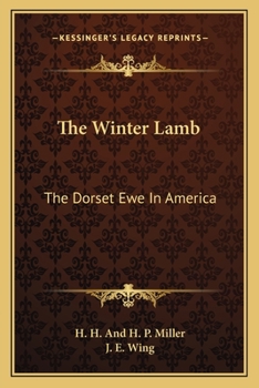 Paperback The Winter Lamb: The Dorset Ewe In America Book