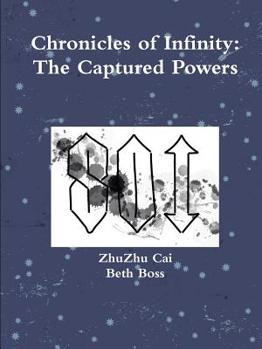 Paperback Chronicles of Infinity: The Captured Powers Book