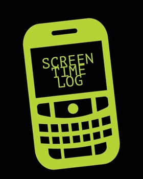 Paperback Screen Time Log: Daily Track Kids Screenfree Digital Detox, Screen Activities Tracker, For Parents, Journal, Book