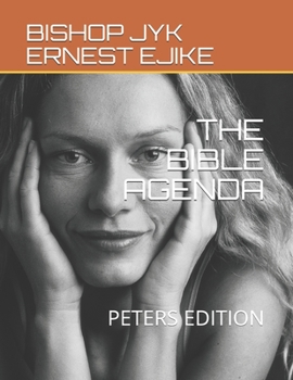 Paperback The Bible Agenda: Peters Edition Book