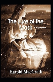 Paperback The Lure of the Mask Illustrated Book