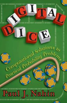 Hardcover Digital Dice: Computational Solutions to Practical Probability Problems Book