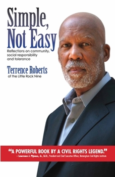 Paperback Simple Not Easy: Reflections on Community Social Responsibility and Tolerance Book