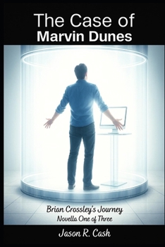 The Case of: Marvin Dunes (Series 1 of 4)