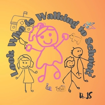 Paperback Look Who is Walking to School! Book