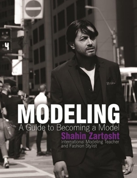 Paperback Modeling: A Guide To Becoming a Model Book