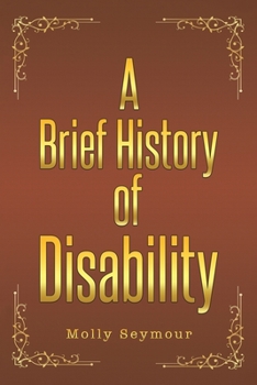 Paperback A Brief History of Disability Book