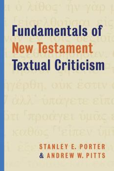 Paperback Fundamentals of New Testament Textual Criticism Book