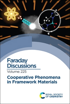 Hardcover Cooperative Phenomena in Framework Materials: Faraday Discussion 225 Book