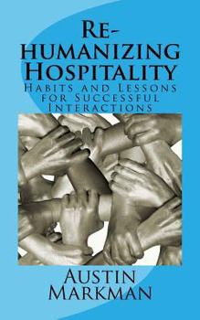 Paperback Rehumanizing Hospitality Book