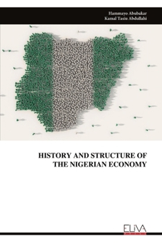 Paperback History and Structure of the Nigerian Economy Book