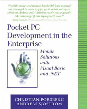 Paperback Pocket PC Development in the Enterprise: Mobile Solutions With Visual Basic and .Net Book