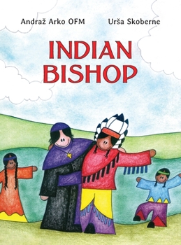 Hardcover Indian Bishop Book