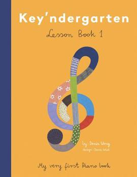 Paperback Key'ndergarten: The Montessori Inspired Piano Curriculum (Volume 1) Book