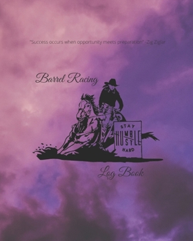 Paperback Barrel Racing Log Book: Paperback Edition Book