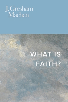 Paperback What Is Faith? Book