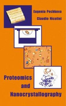 Hardcover Proteomics and Nanocrystallography Book