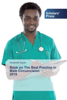 Paperback Book on The Best Practice in Male Circumcision 2019 Book