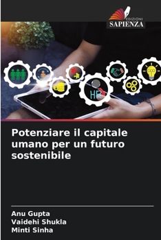 Potenziare il capitale umano per un futuro sostenibile (Italian Edition)