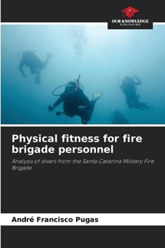 Paperback Physical fitness for fire brigade personnel Book
