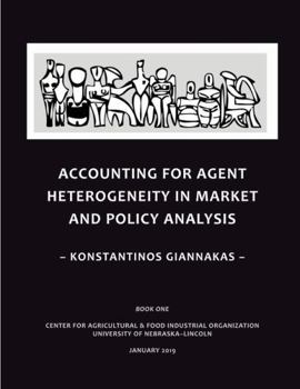 Paperback Accounting for Agent Heterogeneity in Market and Policy Analysis Book