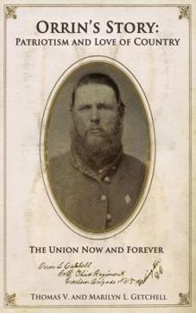 Paperback Orrin's Story: Patriotism and Love of Country. the Union Now and Forever Book