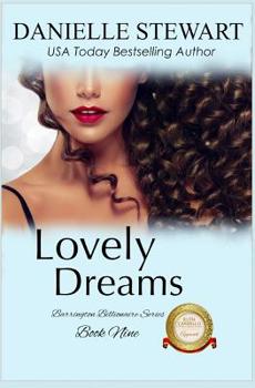 Lovely Dreams - Book #9 of the Barrington Billionaires