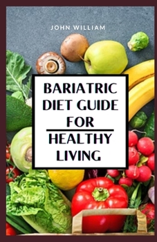 Paperback Bariatric Diet Guide for Healthy Living Book