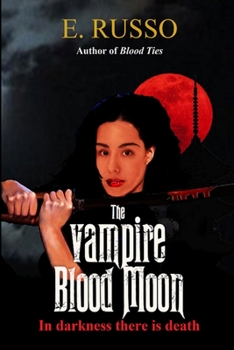 Paperback The Vampire Blood Moon Book