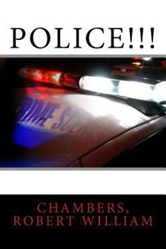Police!!!: With Original Illustrate