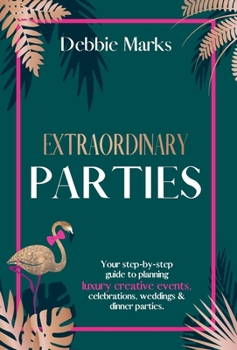 Hardcover Extraordinary Parties Book