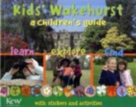 Paperback Kew at Wakehurst: A Children's Guide Book