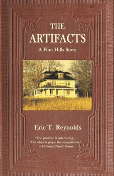 The Artifacts: A Flint Hills Story