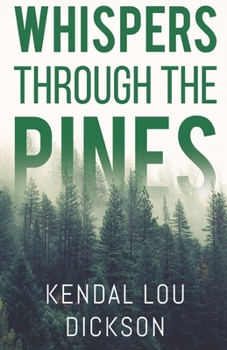 Paperback Whispers Through The Pines Book