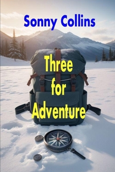 Paperback Three For Adventure Book