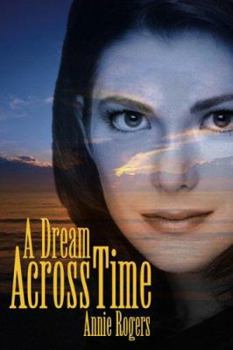 Paperback A Dream Across Time Book