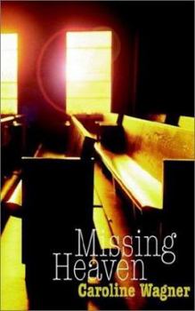 Paperback Missing Heaven Book