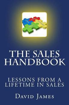 Paperback The Sales Handbook: The Sales Handbook: Selling From A - Z Book