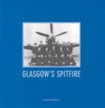Perfect Paperback Glasgow's Spitfire Book