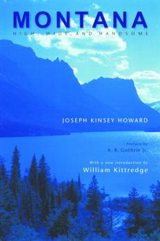 Paperback Montana: High, Wide, and Handsome Book