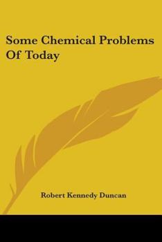 Paperback Some Chemical Problems Of Today Book