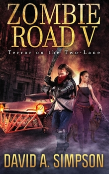 Paperback Zombie Road V: Terror on the Two-Lane Book