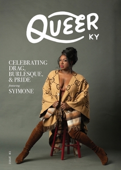 Paperback Celebrating Drag, Burlesque, & Pride featuring DJ Syimone Book