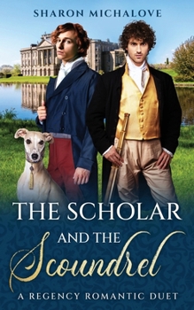 Paperback The Scholar and the Scoundrel Book