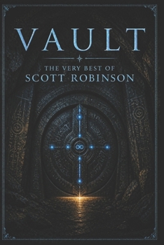 Vault: The Very Best of Scott Robinson