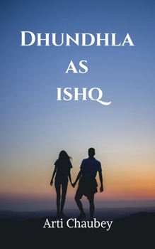 Paperback Dhundhla as ishq [Hindi] Book