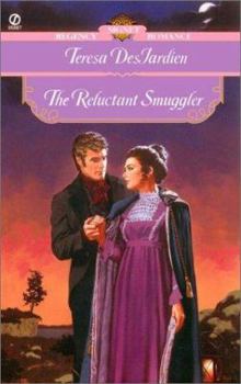 The Reluctant Smuggler - Book #3 of the Regency Series