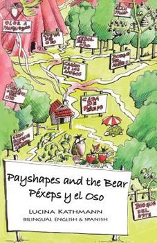Paperback Payshapes and the Bear/Péxeps Y El Oso Book
